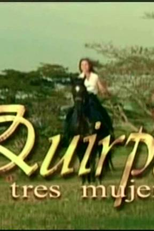 Quirpa de tres mujeres (Quirpa de tres mujeres)