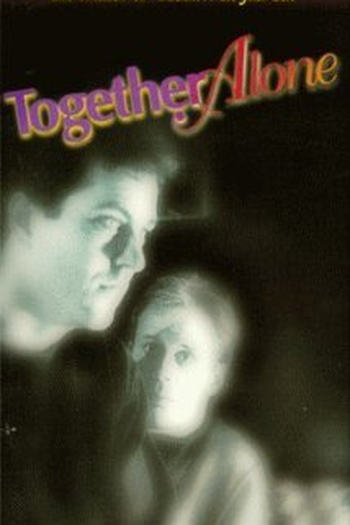 Poster de Filme Together Alone (1991)