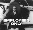 Employees Only