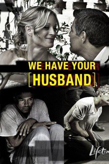 Poster de Filme Nós Temos Seu Marido (2011)