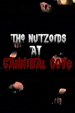 The Nutzoids at Cannibal Cove (The Nutzoids at Cannibal Cove)