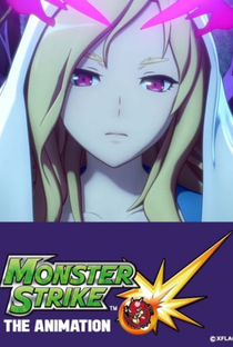 Monster Strike The Animation - Poster / Capa / Cartaz - Oficial 2