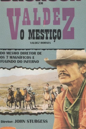  de Filme Valdez, o Mestiço (1973)