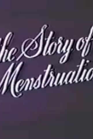 Poster 2 de Curta The Story of Menstruation (1946)