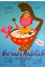 Nous irons à Monte Carlo (Nous irons à Monte Carlo)