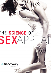 Ciência do Sexy Appeal (The science of sex appeal)