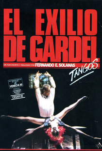 Tangos, o Exílio de Gardel - Poster / Capa / Cartaz - Oficial 1