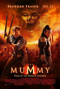 A Múmia: Tumba do Imperador Dragão - Poster / Capa / Cartaz - Oficial 4