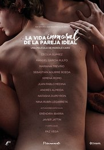 A Vida Imoral de Um Casal Ideal (La vida inmoral de la pareja ideal)
