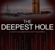 The Deepest Hole