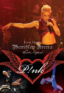 Pink - Live From Wembley Arena (Pink - Live From Wembley Arena)