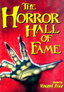 The Horror Hall of Fame: A Monster Salute (The Horror Hall of Fame: A Monster Salute)