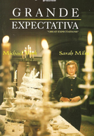 Grande Expectativa (Great Expectations)