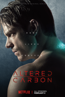 Altered Carbon (1ª Temporada) - Poster / Capa / Cartaz - Oficial 3