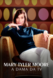 Mary Tyler Moore: A Dama da TV - Poster / Capa / Cartaz - Oficial 1