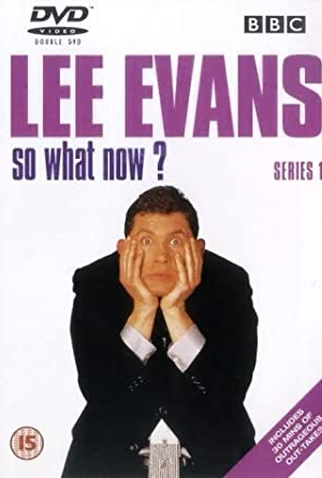 Poster 2 de Série Lee Evans: So What Now? (2001)