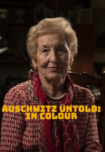 Auschwitz Untold: In Colour (Auschwitz Untold: In Colour)