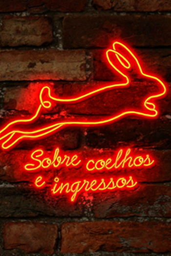 Poster de Curta Sobre Coelhos e Ingressos (2013)