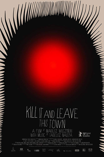 Poster de Filme Mate-o e Deixe Esta Cidade (2020)