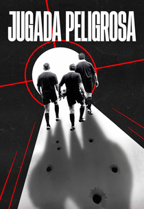 Jogada Perigosa (Jugada Peligrosa)