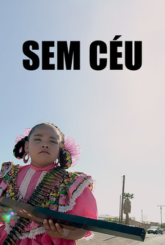 Poster 1 de Curta Sem céu (2018)