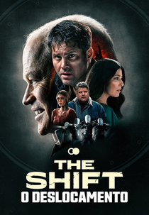 The Shift: O Deslocamento (The Shift)