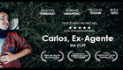 Carlos, Ex-Agente - Trailer