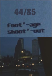 44/85: Foot'-age Shoot'-out (44/85: Foot'-age Shoot'-out)