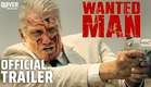 Wanted Man | Official Trailer