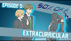 50% OFF Episode 5 - Extracurricular