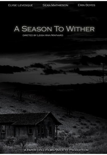 A Season to Wither (A Season to Wither)