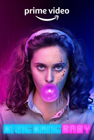 Poster 1 de Série Bang Bang Baby (1ª Temporada) (2022)