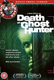 Death of a Ghost Hunter - Poster / Capa / Cartaz - Oficial 3