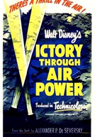 A Vitória Pela Força Aérea (Victory Through Air Power)