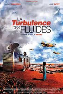 La Turbulence des Fluides - Poster / Capa / Cartaz - Oficial 1