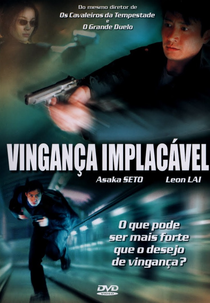 Vingança Implacável (Bat Sei Ching Mai)