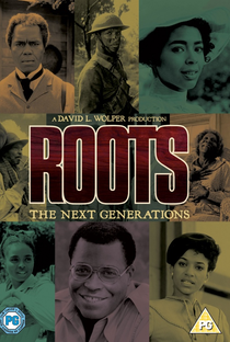 Roots: The Next Generations - Poster / Capa / Cartaz - Oficial 1