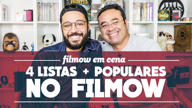 FILMOW EM CENA | 4 listas mais populares no Filmow