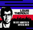 Louis Theroux na Cidade dos Viciados