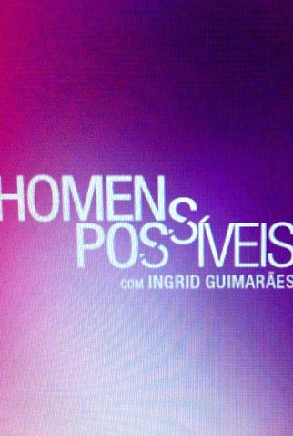 Poster 1 de Série Homens Possíveis (2012)