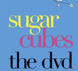 Sugarcubes - The DVD