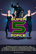 Super Force 5 (Super Force 5)
