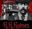 H. H. Holmes: O Primeiro Assassino em Série da América