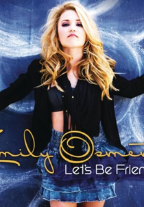 Emily Osment - Let's Be Friends (Emily Osment - Let's Be Friends)