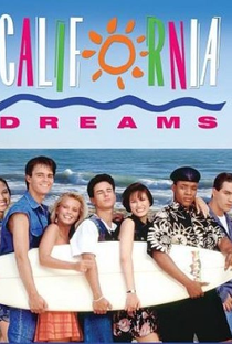 California Dreams (2ª Temporada) - Poster / Capa / Cartaz - Oficial 1