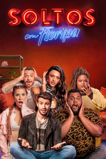 Soltos em Floripa: A Resenha (1ª Temporada) (Soltos em Floripa: A Resenha (1ª Temporada))