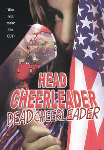 Head Cheerleader Dead Cheerleader (Head Cheerleader Dead Cheerleader)