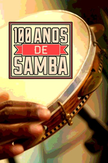 100 Anos de Samba (100 Anos de Samba)