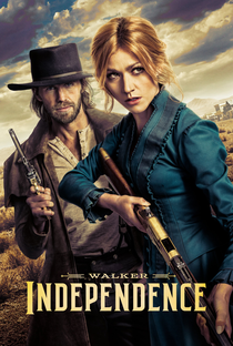 Walker: Independence (1ª Temporada) - Poster / Capa / Cartaz - Oficial 1
