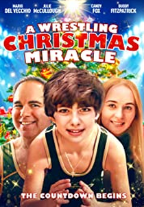 A Wrestling Christmas Miracle (A Wrestling Christmas Miracle)